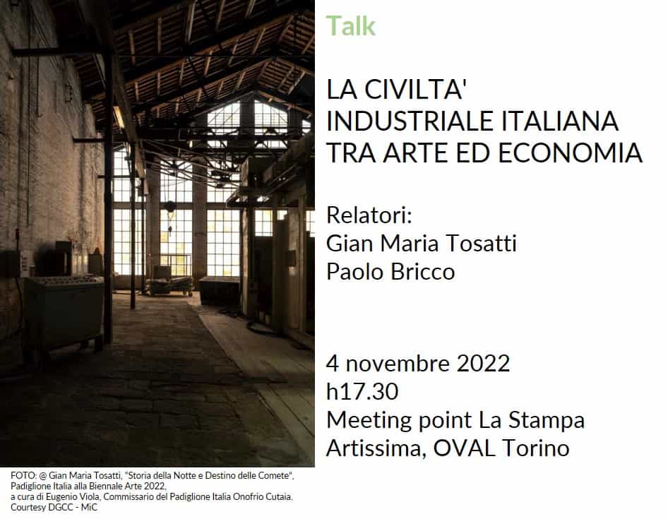 GIAN MARIA TOSATTI | La civiltà industriale italiana tra arte ed economia | TALK - ARTISSIMA
