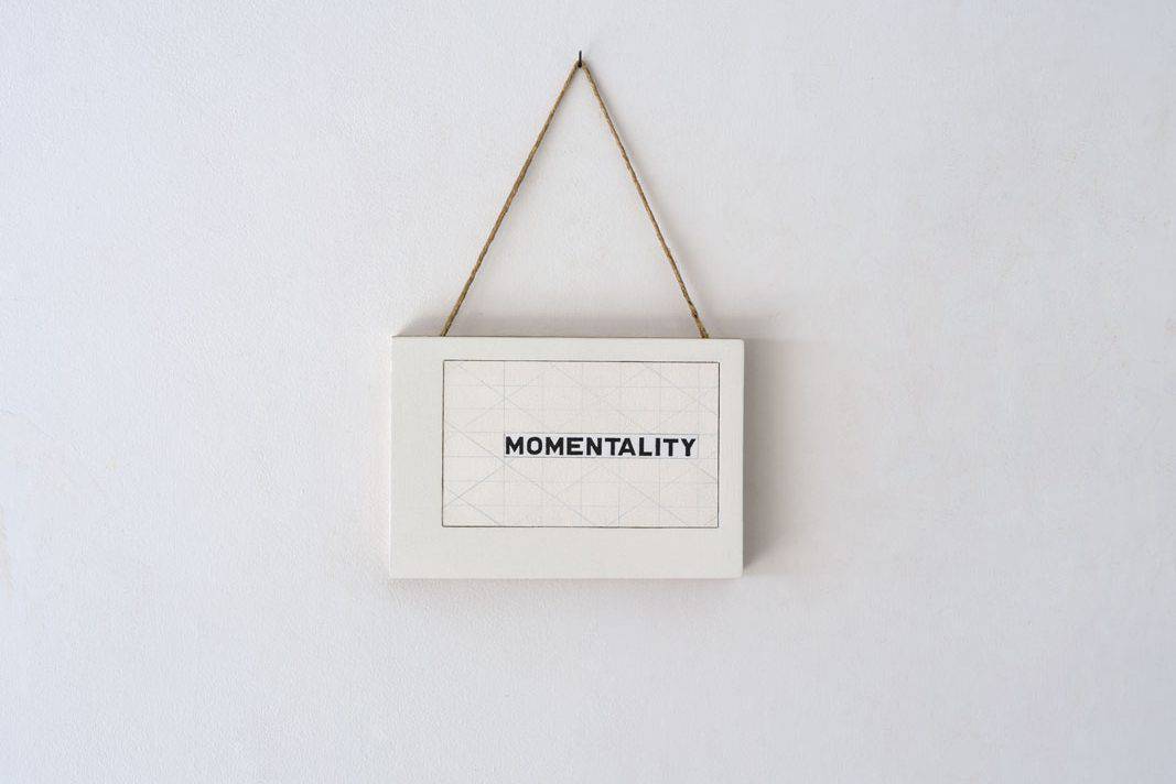 Momentality