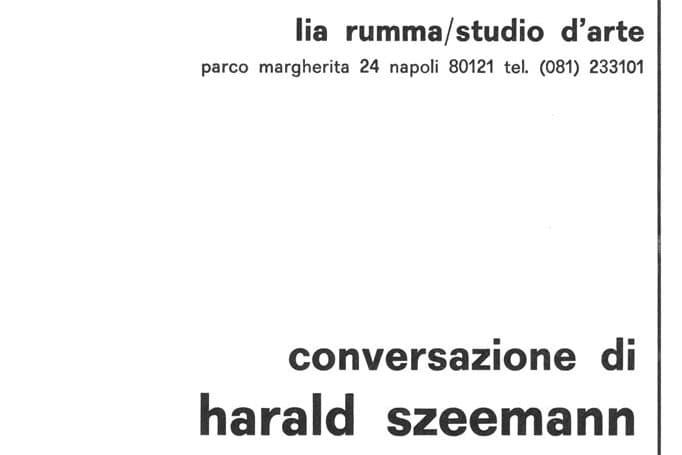 Harald Szeemann - Lia Rumma