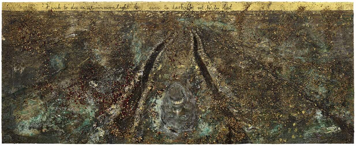 - [ ] ANSELM KIEFER | I wish to die in autumn moonlight even in darkness not to be lost | Solo Show | Lia Rumma Gallery, Milan