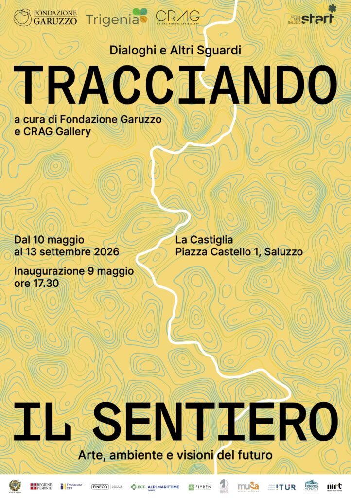 DOMENICO ANTONIO MANCINI | Tracciando il sentiero. Arte, ambiente e visioni del futuro | Group Show | Castiglia di Saluzzo, Italia